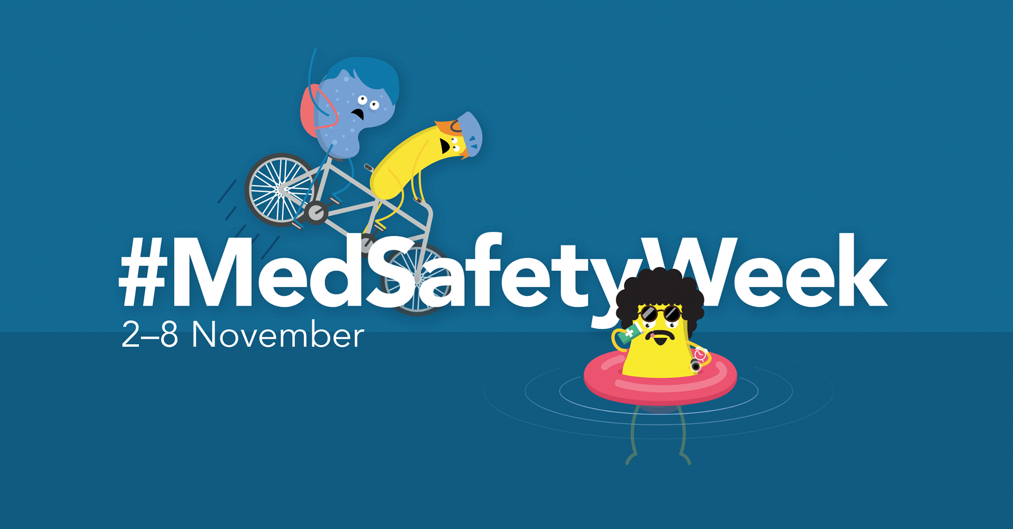 #MedSafetyWeek