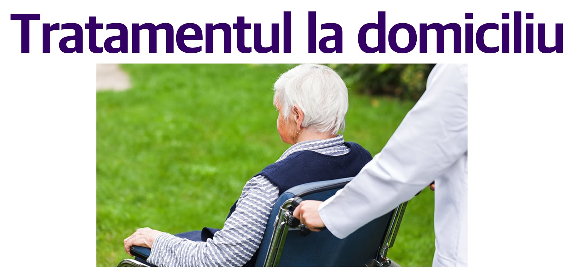 tratament la domiciliu